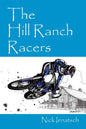 The Hill Ranch Racers - Paperback