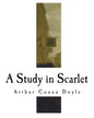 A Study in Scarlet: A Sherlock Holmes Mystery - Paperback