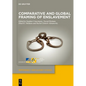 Comparative and Global Framing of Enslavement - Hardcover