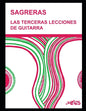Las terceras lecciones de guitarra: Método para aprender a tocar la guitarra - Paperback