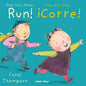 Run!/¡Corre! - Board Book