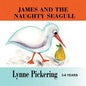 James and the Naughty Seagull - Paperback