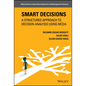 Smart Decisions: A Structured Approach to Decision Analysis Using McDa - Hardcover