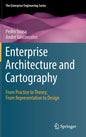 Enterprise Architecture and Cartography: From Practice to Theory; From Representation to Design - Hardcover
