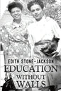 Education Without Walls - Paperback