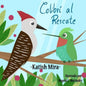 Colibri al Rescate - Paperback