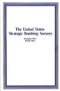 The United States Strategic Bombing Surveys - Paperback