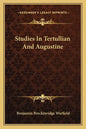 Studies in Tertullian and Augustine - Paperback