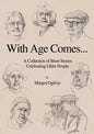 With Age Comes... - Paperback