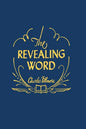 The Revealing Word: A Dictionary of Metaphysical Terms - Paperback