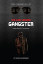 The Chronicles of The Last Jewish Gangster: From Meyer to Myron - Paperback