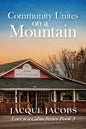 Community Unites on a Mountain - Paperback