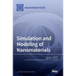 Simulation and Modeling of Nanomaterials - Hardcover