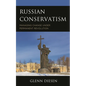 Russian Conservatism: Managing Change Under Permanent Revolution - Paperback
