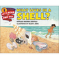 What Lives in a Shell? - Hardcover