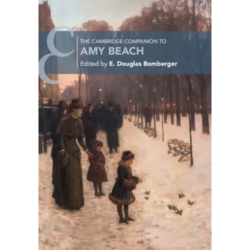 The Cambridge Companion to Amy Beach - Hardcover