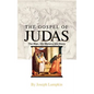 The Gospel of Judas: The Man, His History, His Story - Paperback