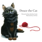 Deuce the Cat - Hardcover