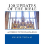 100 Updates of the Bible: According to the Urantia Book - Paperback