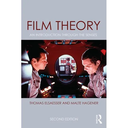Film Theory: An Introduction Through the Senses - Paperback