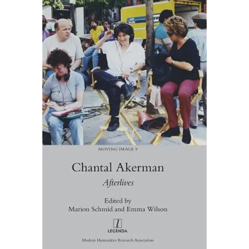 Chantal Akerman: Afterlives - Hardcover