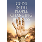GOD'S in the PEOPLE CHANGING BUSINESS - Paperback