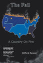 The Fall: A Country on Fire - Hardcover