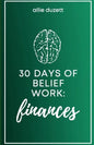 30 Days of Belief Work: Finances - Paperback