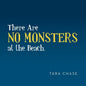 There Are No Monsters at the Beach. - Paperback