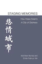 Staging Memories: Hou Hsiao-Hsien's a City of Sadness - Paperback