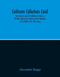Caithreim Cellachain Caisil: The Victorious Career Of Cellachan Of Cashel, Or, The Wars Between The Irishmen And The Norsemen In The Middle Of The - Paperback