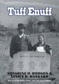 Tuff Enuff: How We Lived, Loved and Lost and Came Out Laughing - Paperback