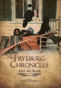 The Fryeburg Chronicles: After the Battle - Hardcover
