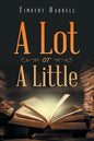 A Lot or a Little - Paperback