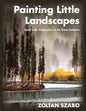 Painting Little Landscapes: Small-scale Watercolors of the Great Outdoors - Paperback