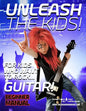 Unleash the Kids!: For kids that want to Rock... Guitar! - Paperback