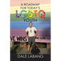 A RoadMap for Today's LGBTQ Youth - Paperback