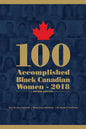 100 Accomplished Black Canadian Women 2018 - Paperback