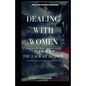 Dealing With Women The Lack of Reason - Paperback