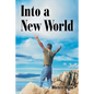 Into a New World - Paperback