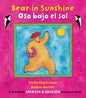Oso Bajo El Sol / Bear in Sunshine - Paperback