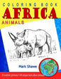 Coloring Book Animals of Africa: 20 original realistic full-page images of wild animals of Africa. - Paperback