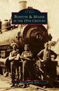 Boston & Maine in the 19th Century - Hardcover