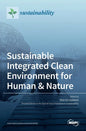 Sustainable Integrated Clean Environment for Human & Nature - Hardcover