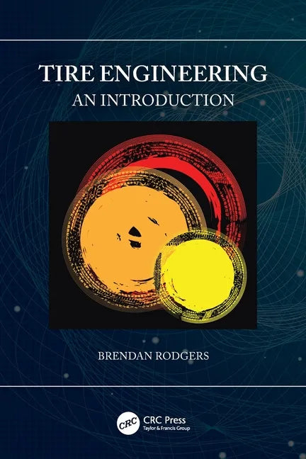Tire Engineering: An Introduction - Paperback