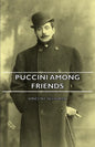Puccini Among Friends - Paperback