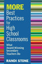 MORE Best Practices for High School Classrooms: What Award-Winning Secondary Teachers Do - Paperback
