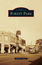 Forest Park - Hardcover