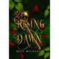 Rising Dawn (Guardians of the Maiden #4) - Hardcover