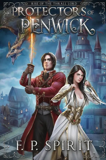 Protectors of Penwick (Rise of the Thrall Lord Book Two) - Paperback